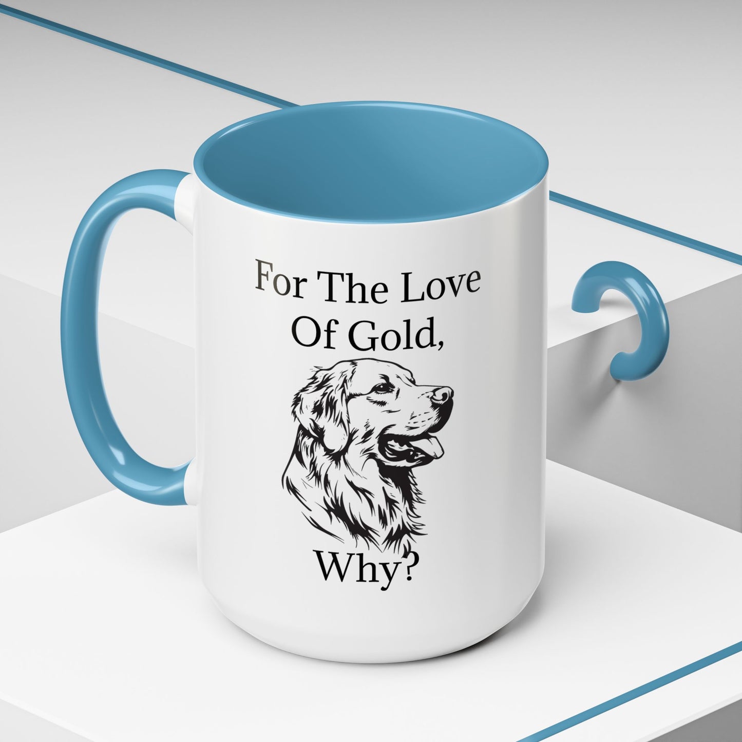 For The Love Of Gold 2-Tone Coffee Mug