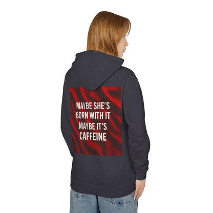 Born With It Unisex Lightweight Hoodie