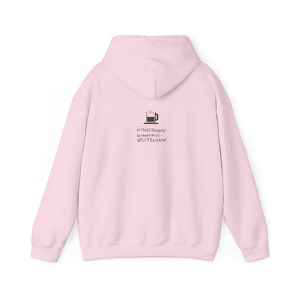 Not Enough Unisex Hoodie