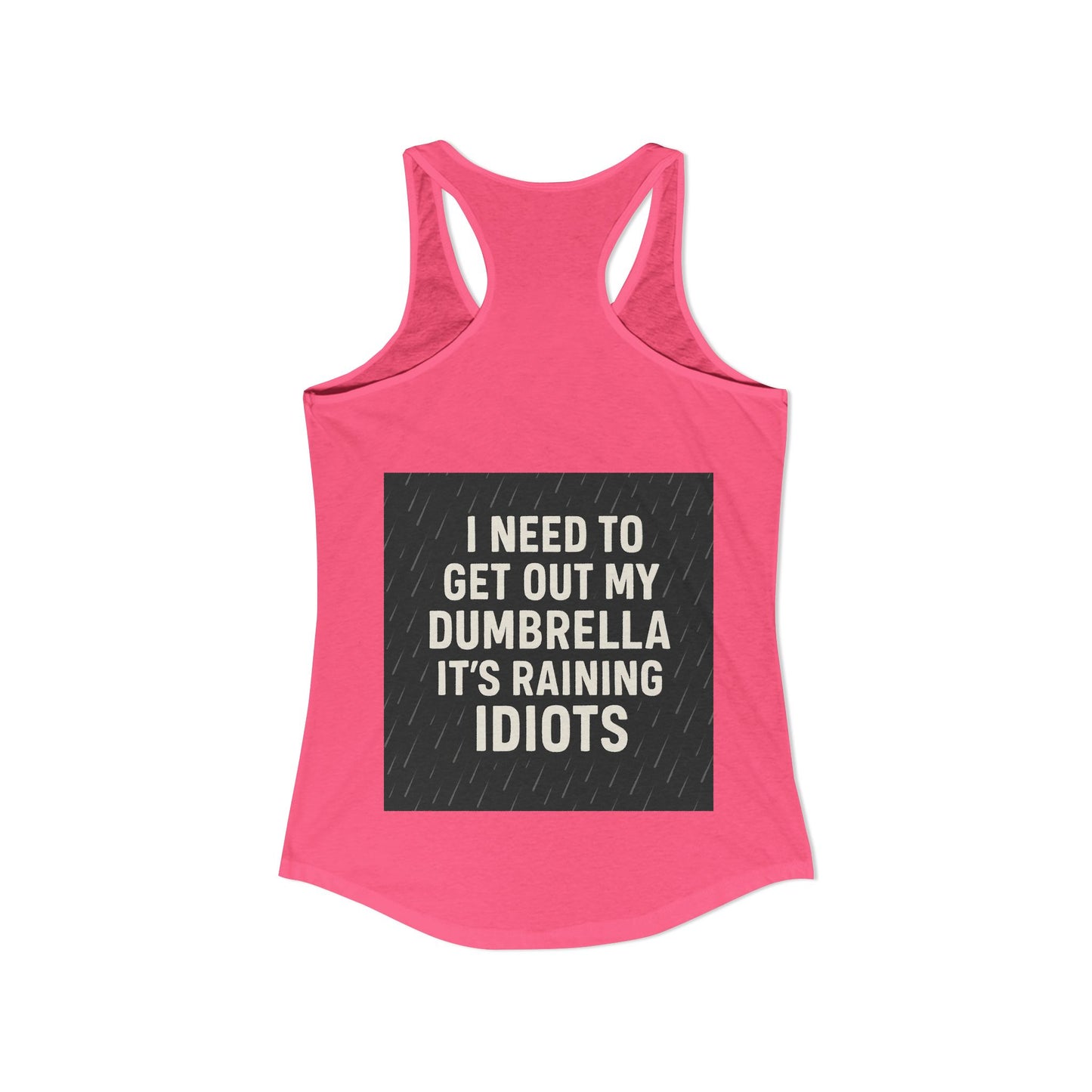 Dumbrella Women's Racerback Tank