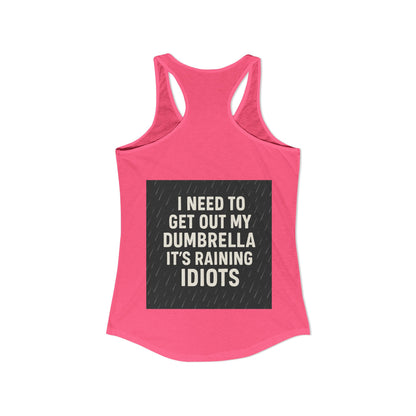 Dumbrella Women's Racerback Tank