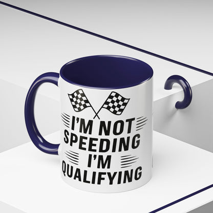 I'm Qualifying 2-Tone Coffee Mug