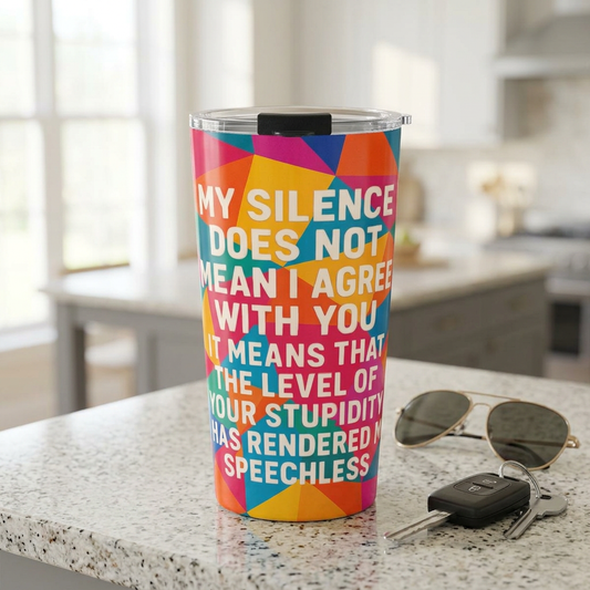 Speechless Tumbler