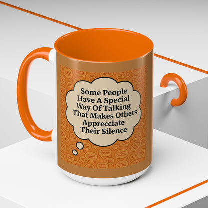 Special Way Of Talking 2-Tone Coffee Mug
