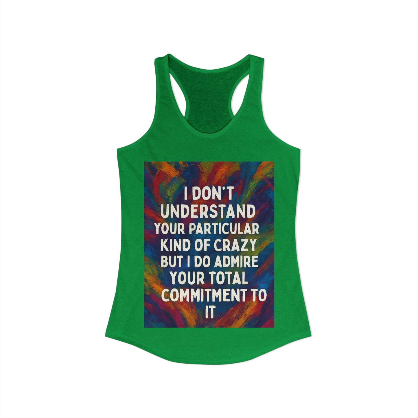 Kind Of Crazy Women's Racerback Tank