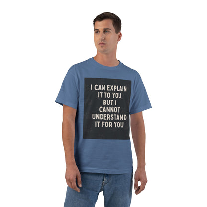 I Cannot Understand It For You Men's Short-Sleeve Crewneck Tee
