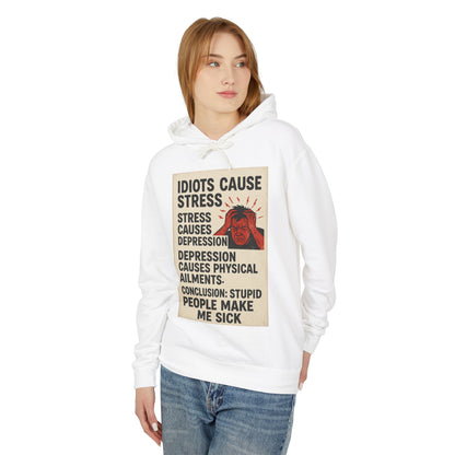 Stupid People Unisex Lightweight Hoodie
