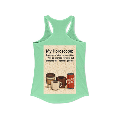 Today's Horoscope Women's Racerback Tank
