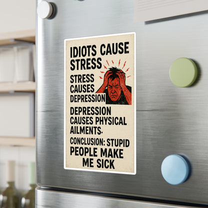 Stupid People Vinyl Decal