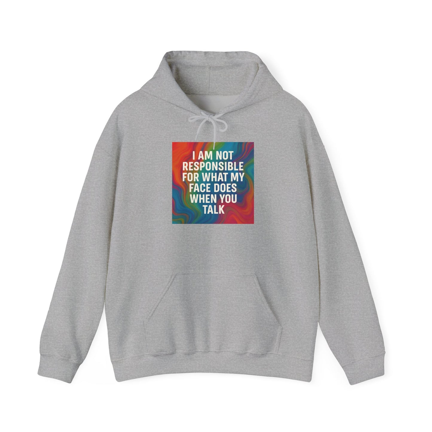 When You Talk Unisex Hoodie