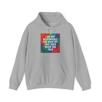 When You Talk Unisex Hoodie
