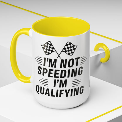 I'm Qualifying 2-Tone Coffee Mug