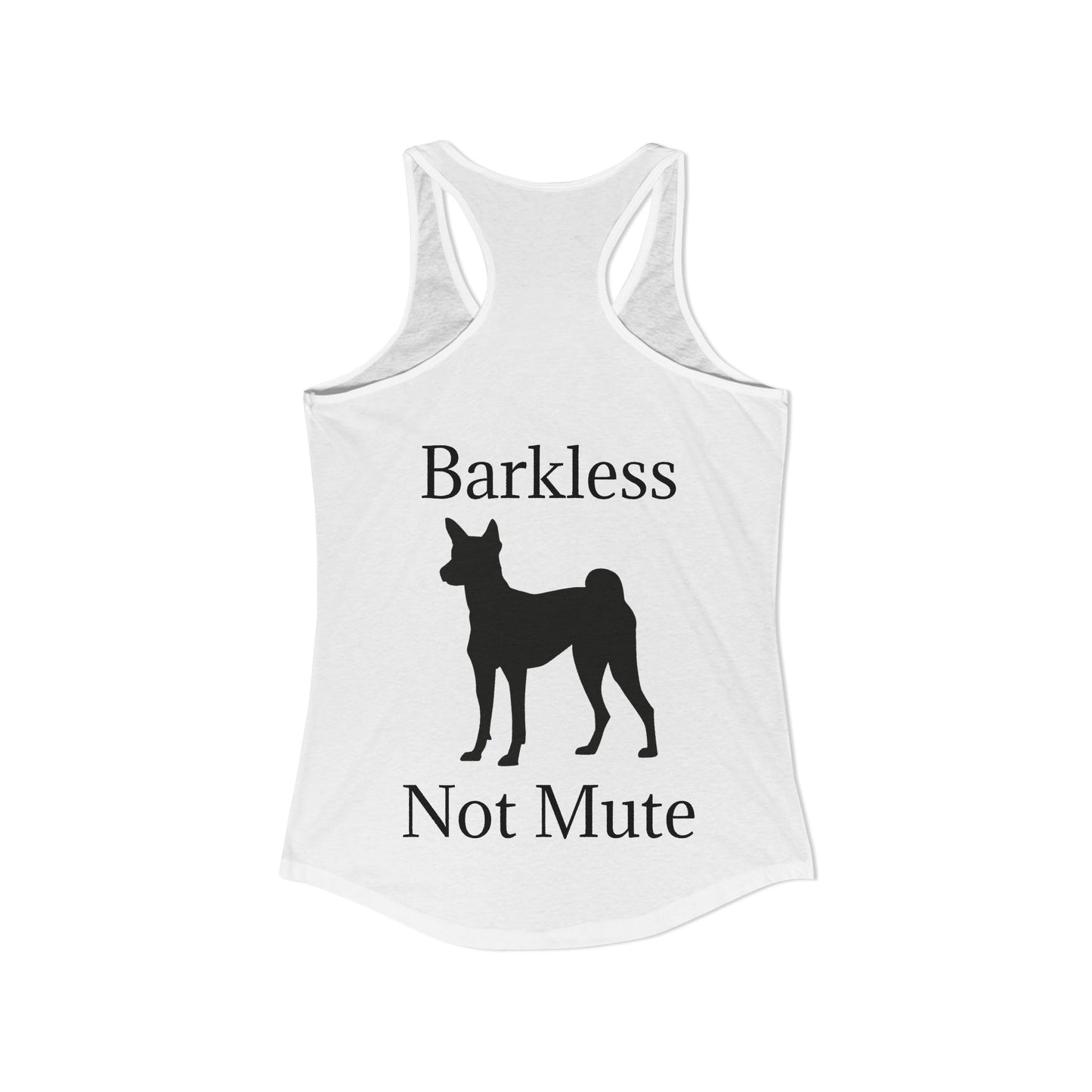 Barkless Not Mute Women's Racerback Tank
