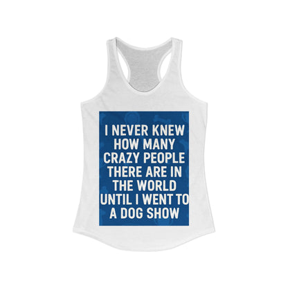 Never Knew Women's Racerback Tank