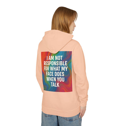 When You Talk Unisex Lightweight Hoodie