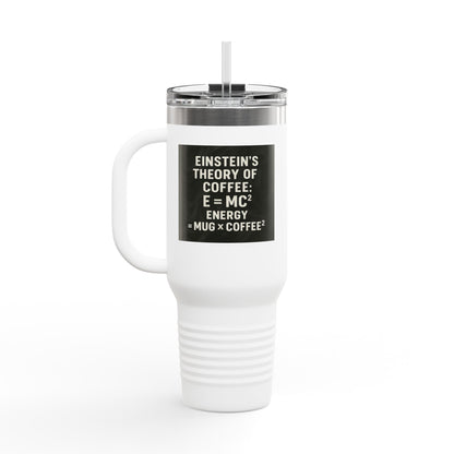 Einstein's Theory Of Coffee Insulated Travel Mug