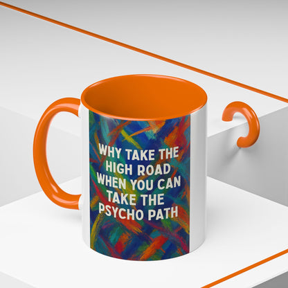 Psycho Path 2-Tone Coffee Mug