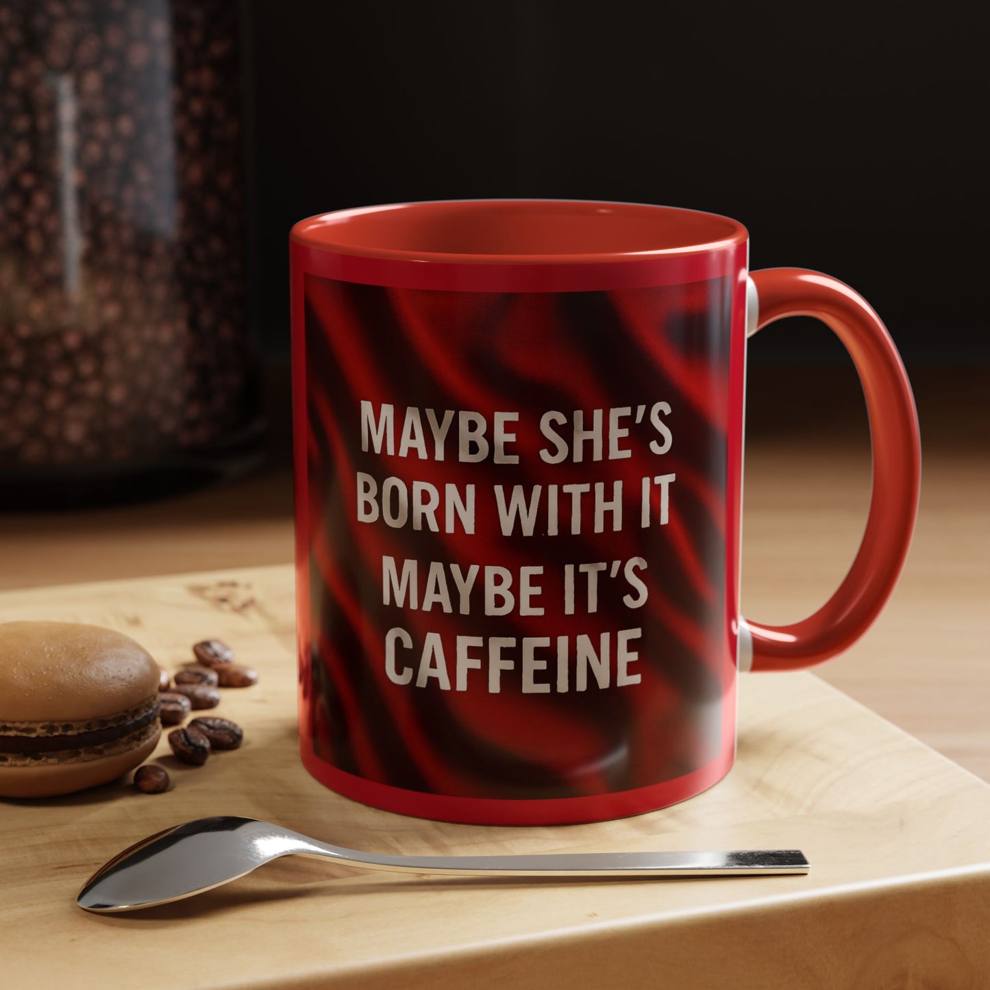 Born With It 2-Tone Coffee Mug