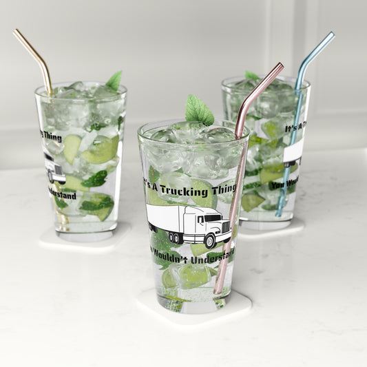 Trucking Thing Drinking Glass