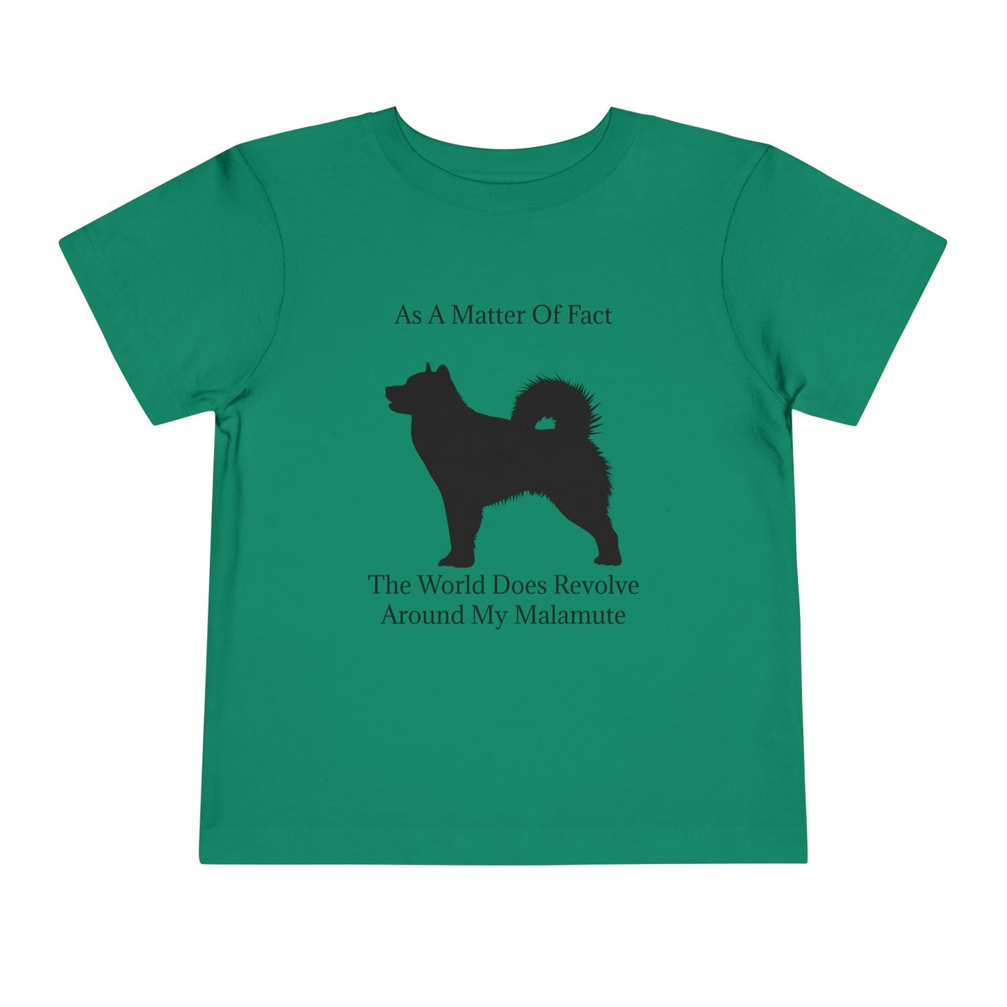 Matter Of Fact Malamute Toddler Unisex Short Sleeve Crewneck Tee