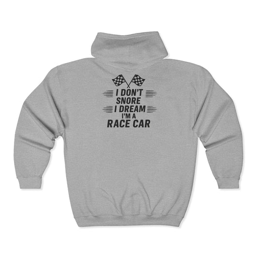 I Don't Snore Unisex Full Zip Hoodie