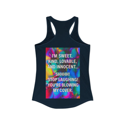 Blowing My Cover Women's Racerback Tank