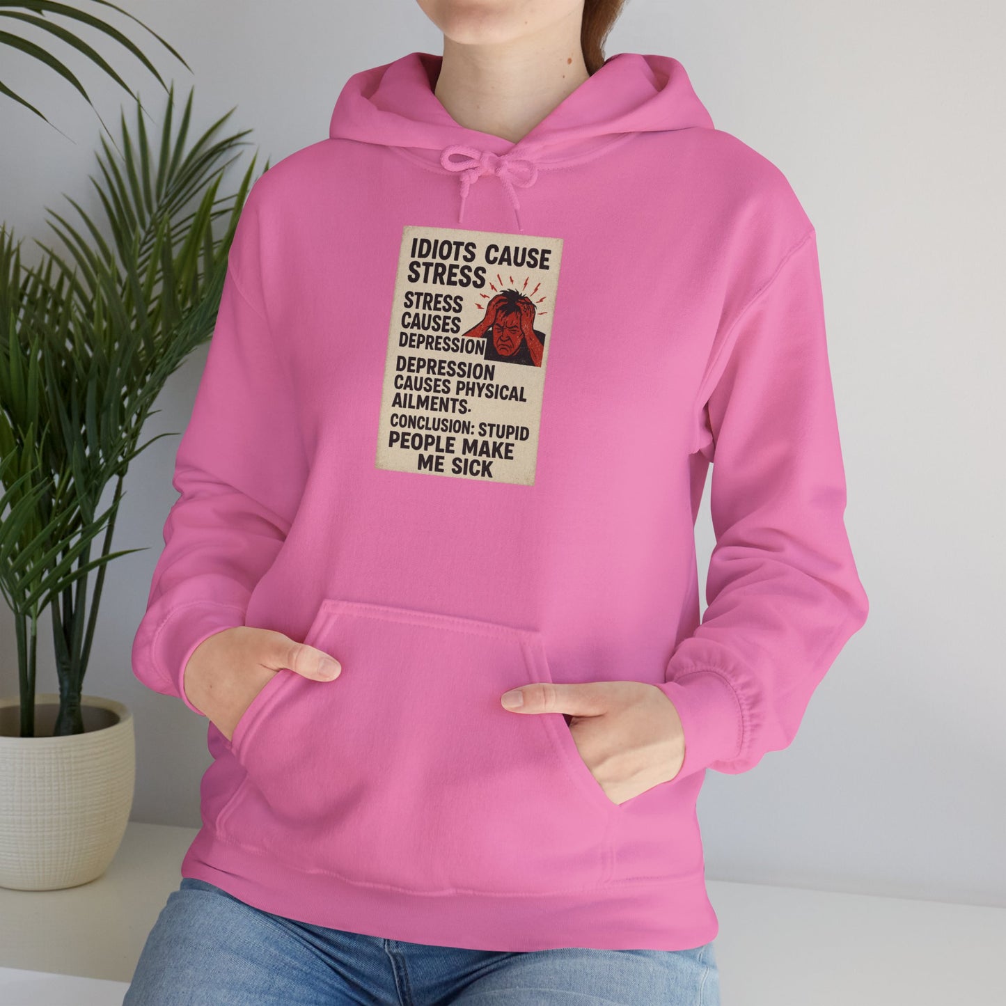 Stupid People Unisex Hoodie