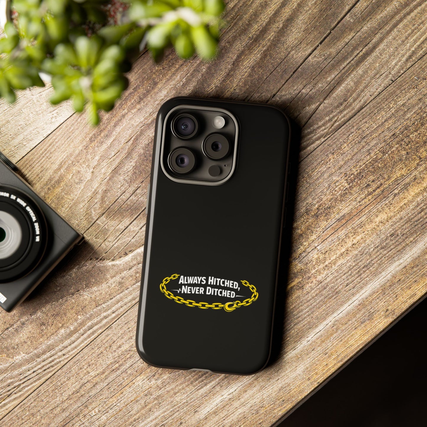 Always Hitched iPhone Case