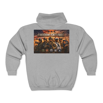Freedom Isn't Free Unisex Full Zip Hoodie