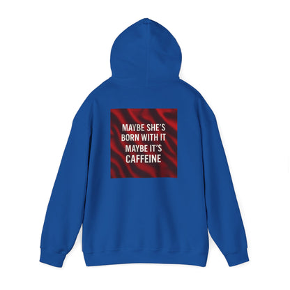 Born With It Unisex Hoodie