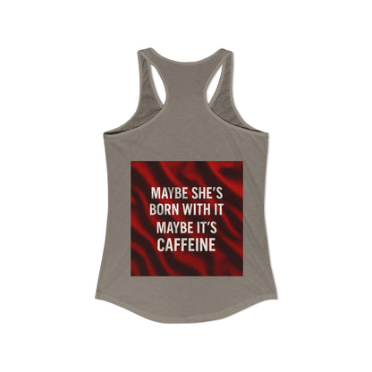 Born With It Women's Racerback Tank