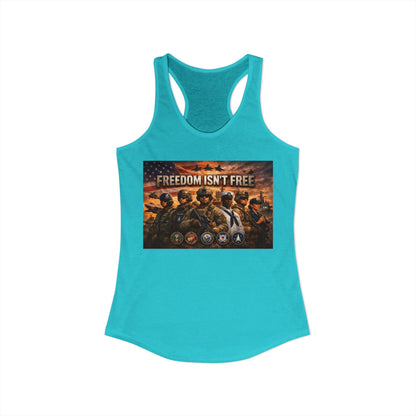 Freedom Isn't Free Women's Racerback Tank