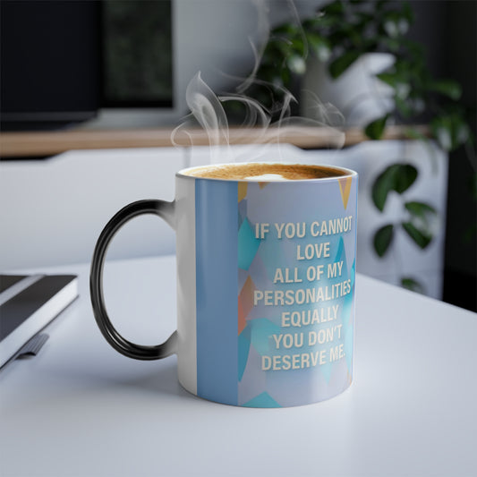 All Of My Personalities Color Changing Mug