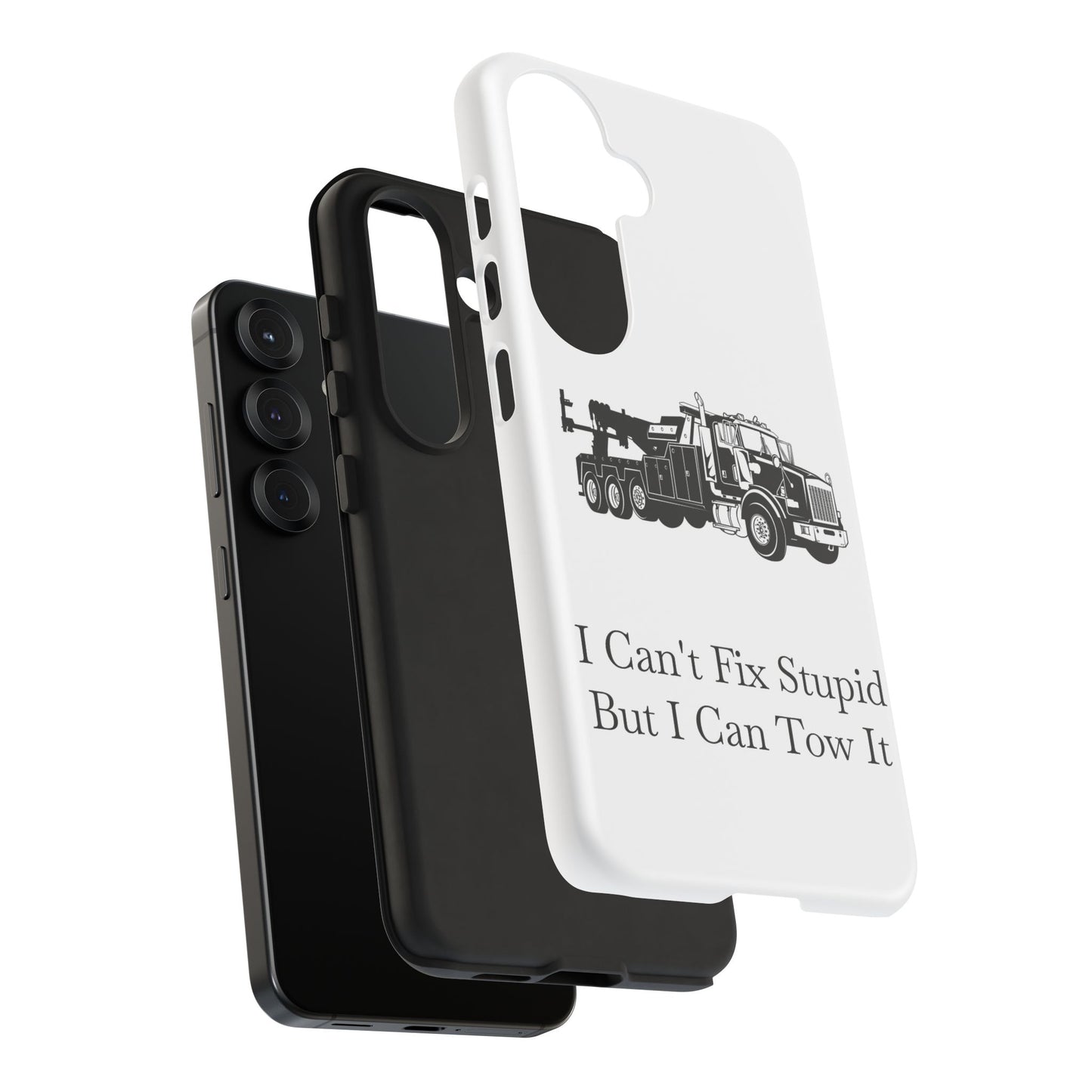 I Can't Fix Stupid Heavy Tow Truck Samsung Case