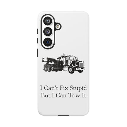 I Can't Fix Stupid Heavy Tow Truck Samsung Case