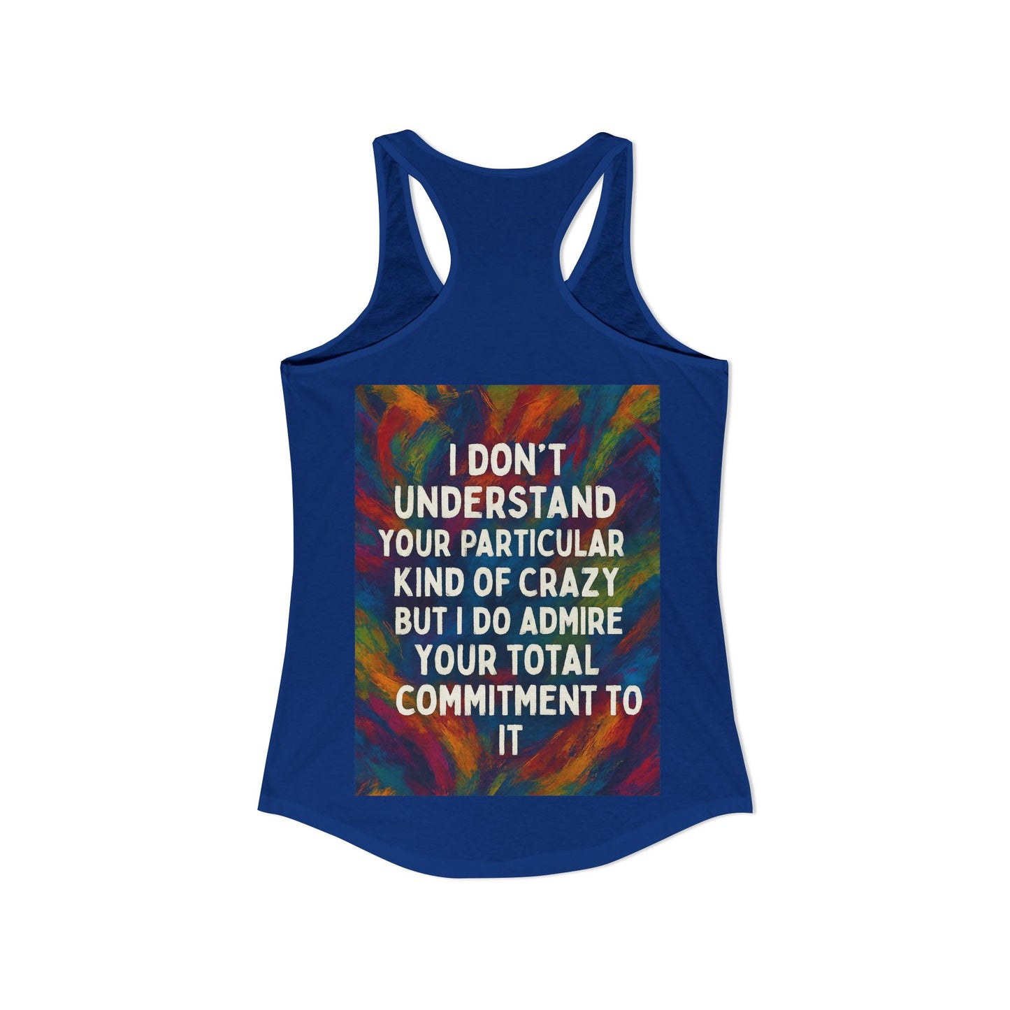 Kind Of Crazy Women's Racerback Tank
