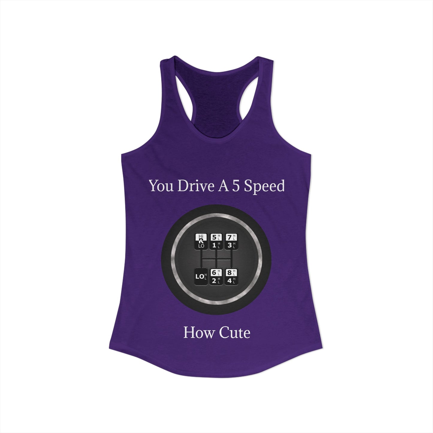 5 Speed How Cute Women's Racerback Tank