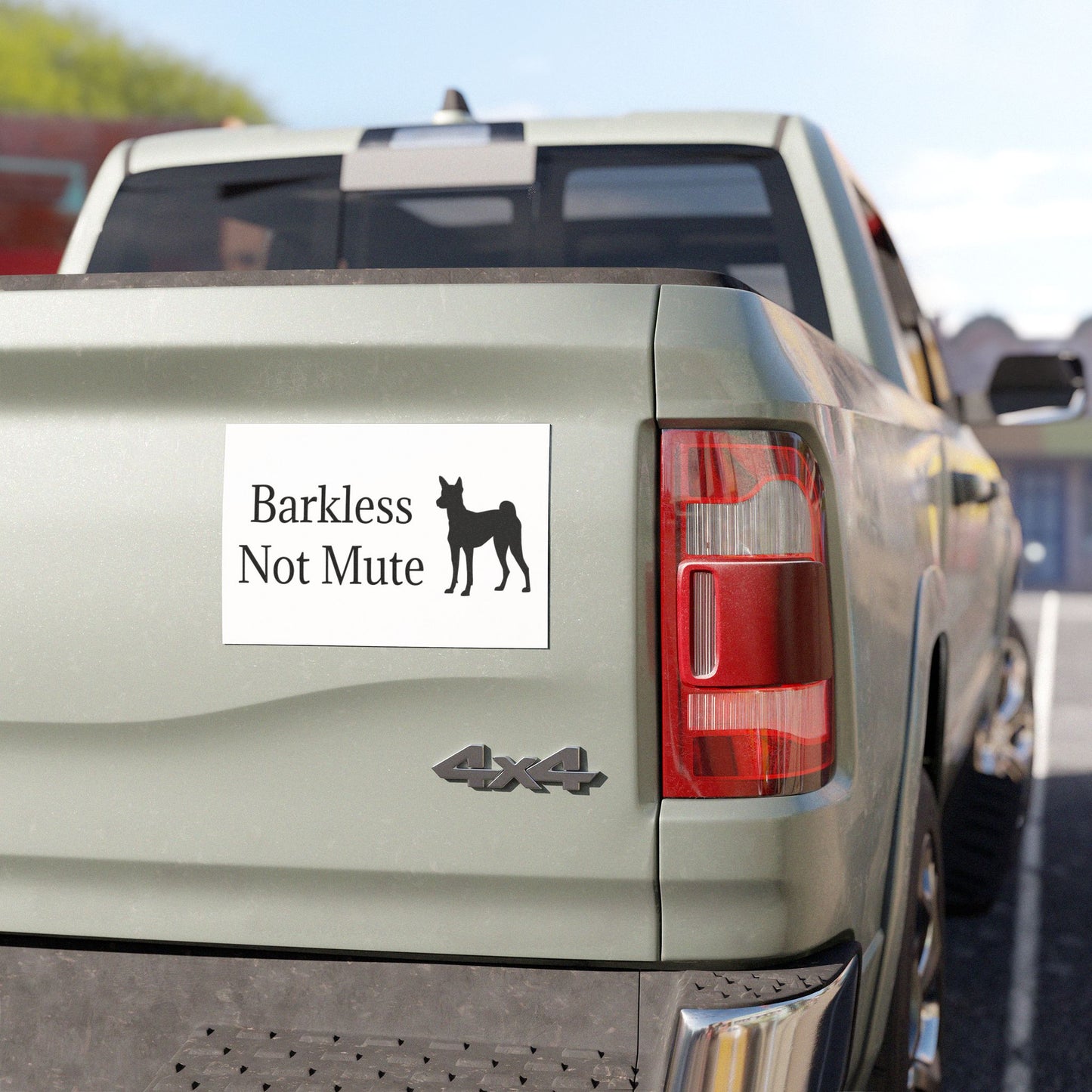 Barkless Not Mute Indoor/Outdoor Magnet
