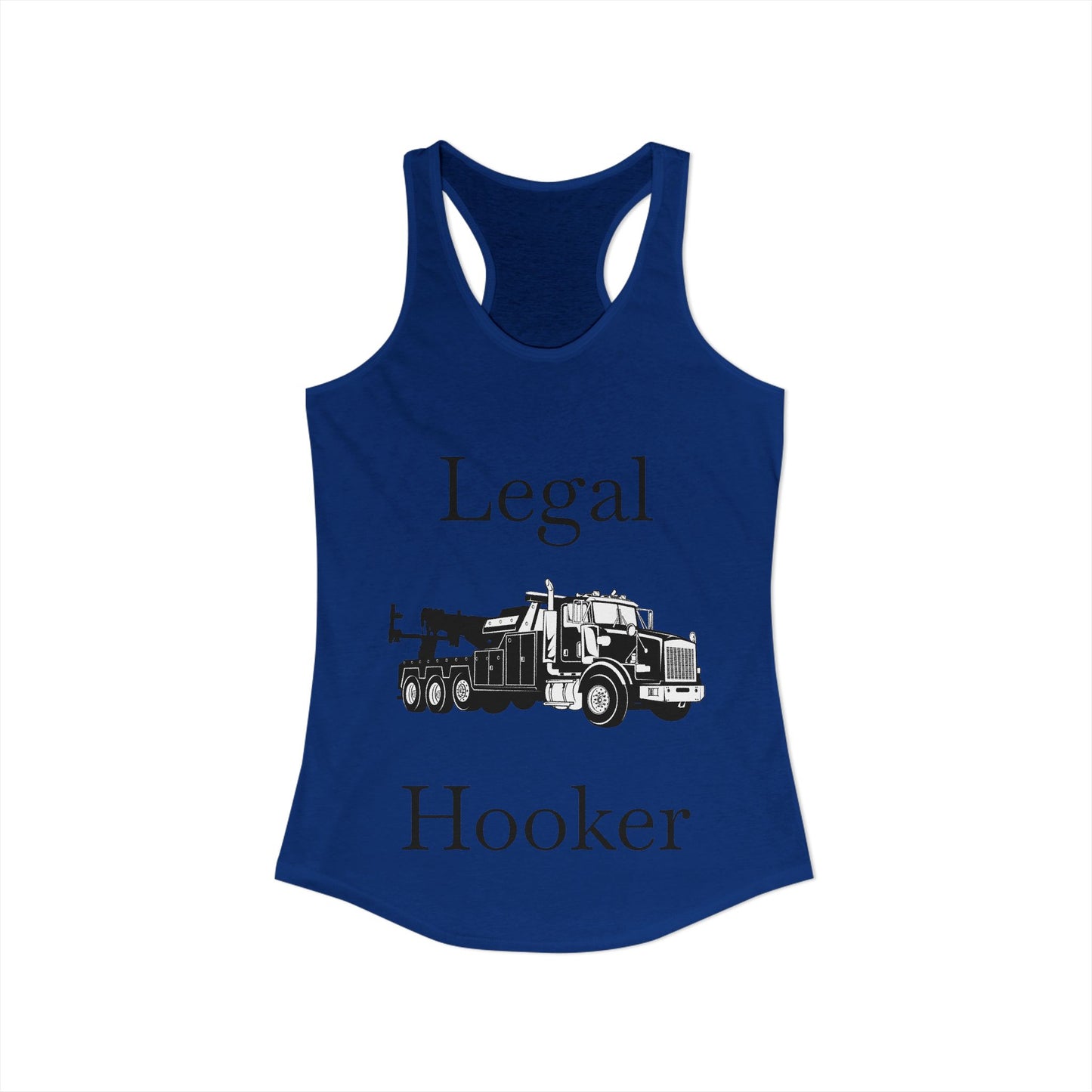 Legal H**ker Heavy Tow Truck Women's Racerback Tank