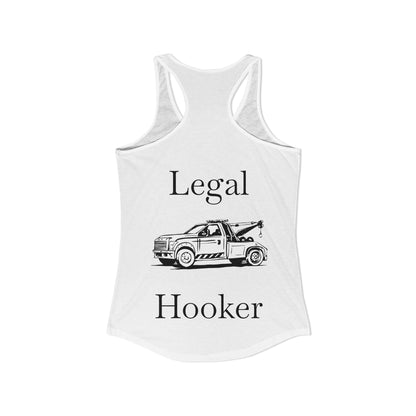 Legal H**ker Wheel Lift Tow Truck Women's Racerback Tank