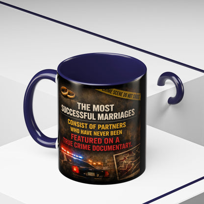 Successful Marriages 2-Tone Coffee Mug
