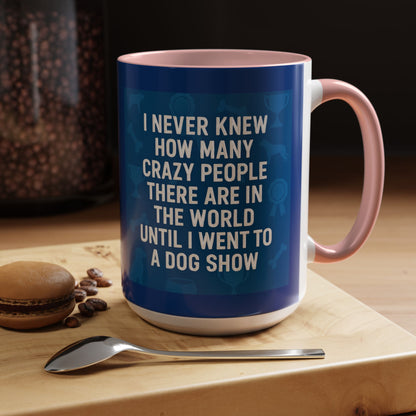 Never Knew 2-Tone Coffee Mug