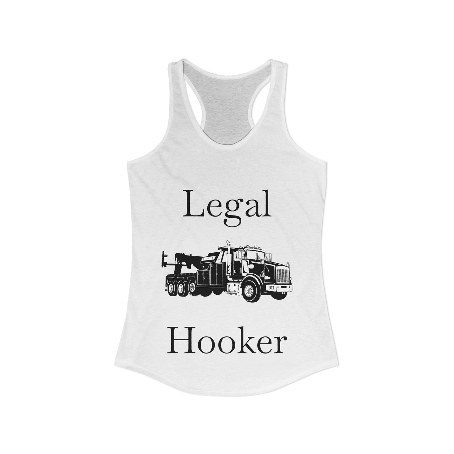 Legal H**ker Heavy Tow Truck Women's Racerback Tank