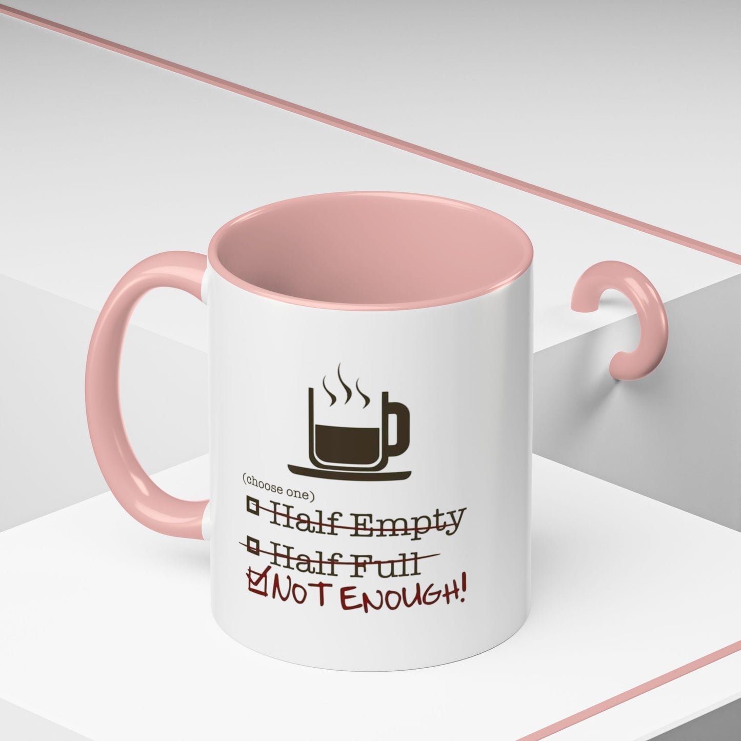Not Enough 2-Tone Coffee Mug