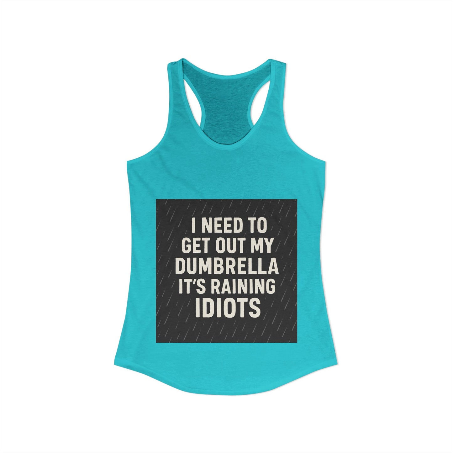 Dumbrella Women's Racerback Tank
