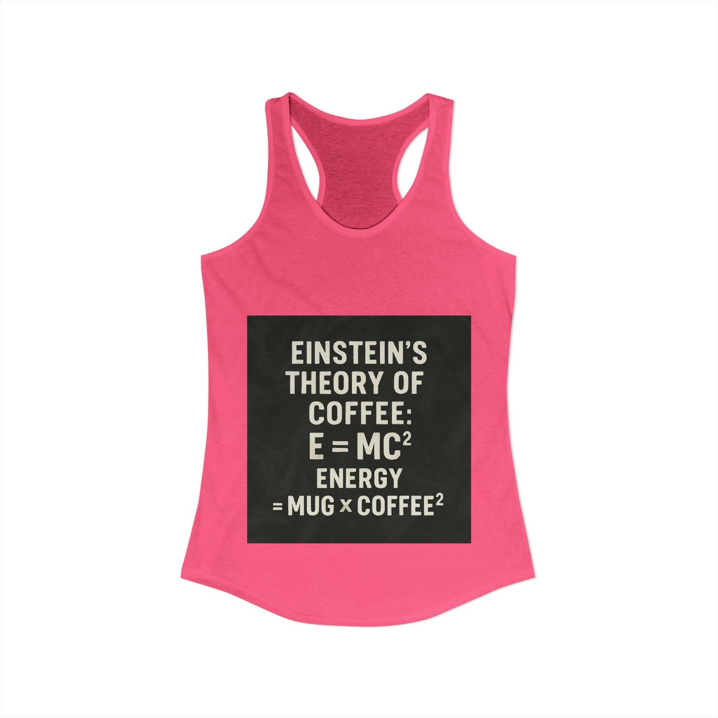 Einstein's Theory Of Coffee Women's Racerback Tank