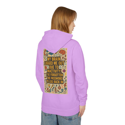 Logged Out Unisex Lightweight Hoodie