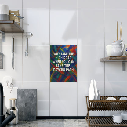 Psycho Path Ceramic Photo Tile