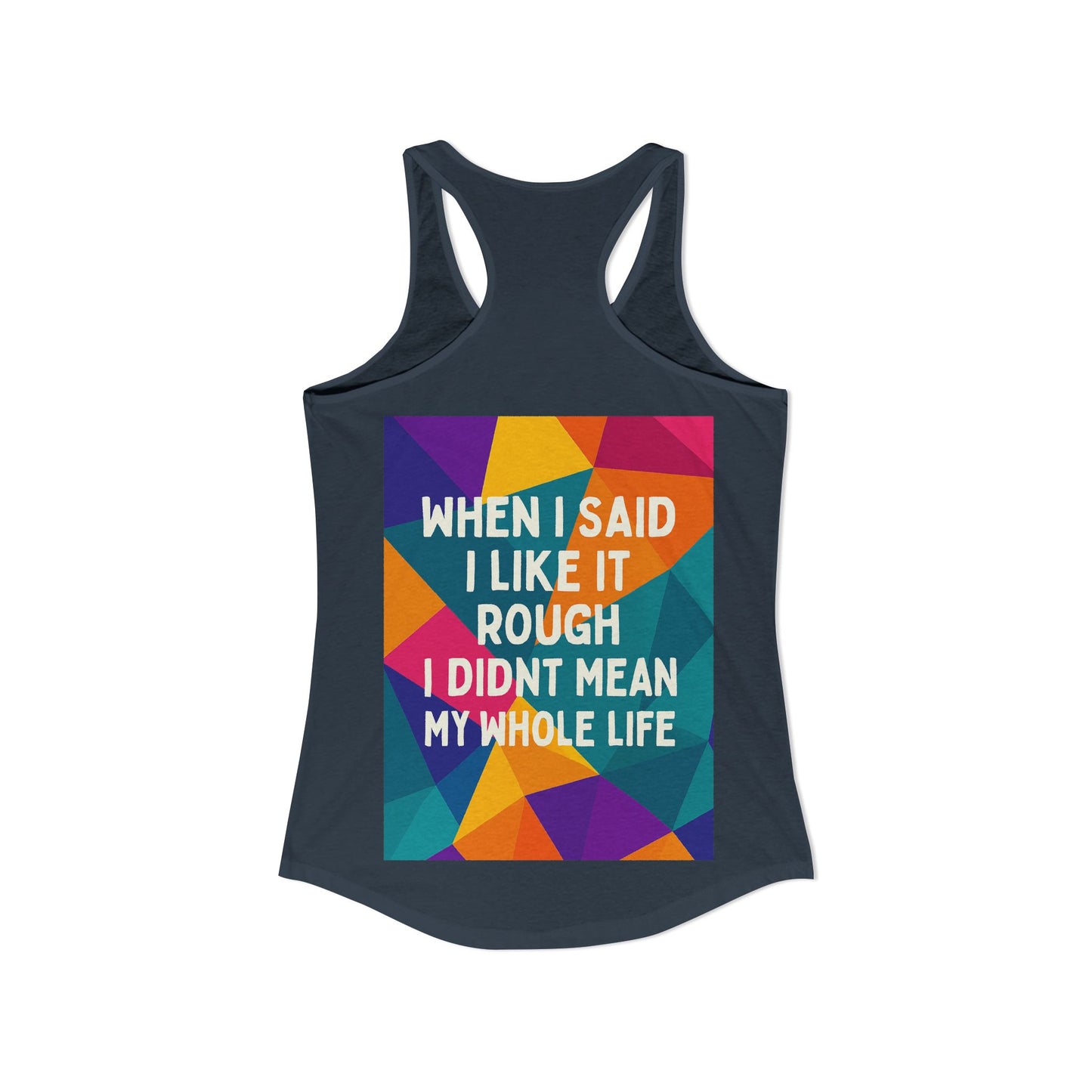 Like It Rough Women's Racerback Tank