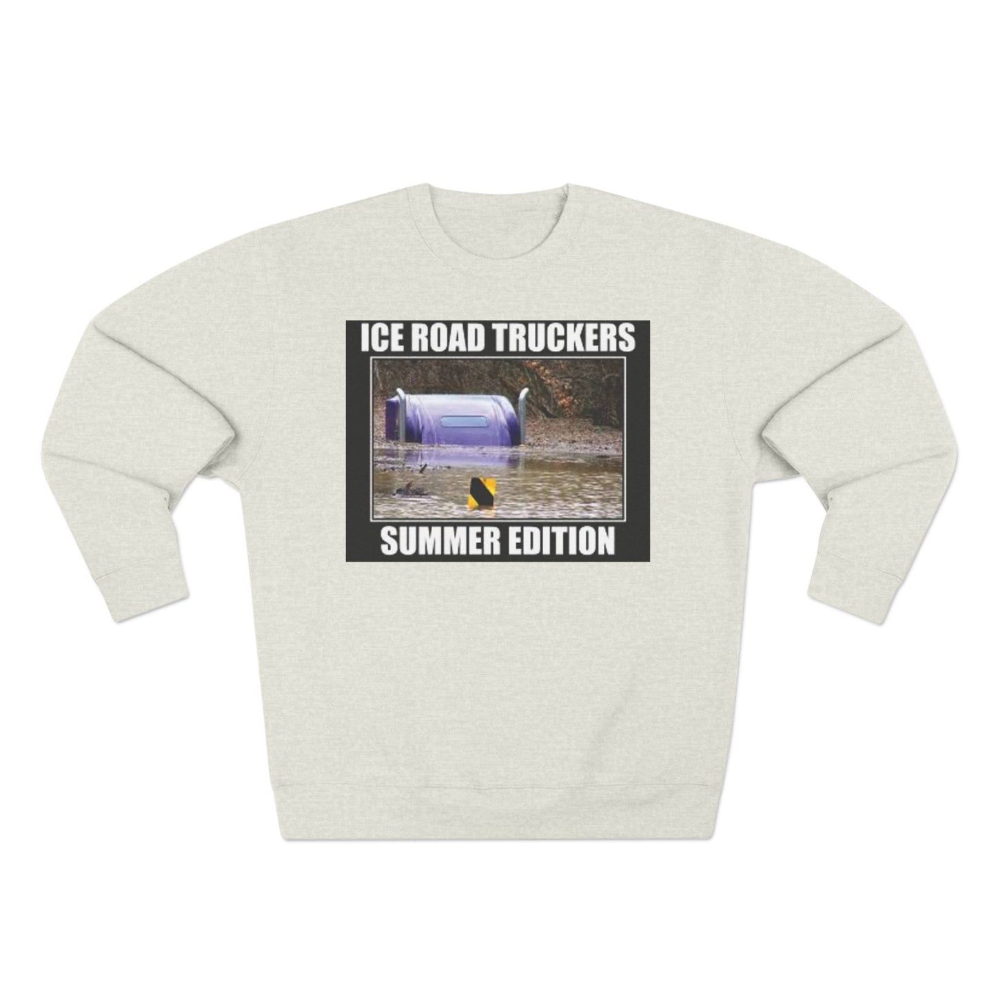 Ice Road Truckers Unisex Crewneck Sweatshirt